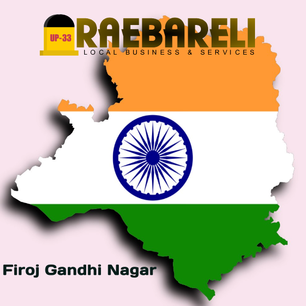Firoj Gandhi Nagar